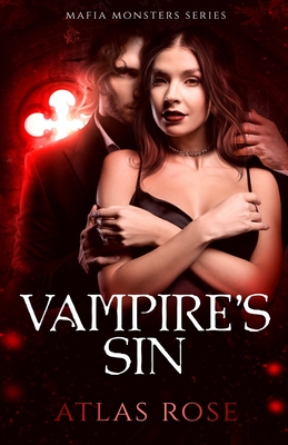 Vampire's Sin - Rose, Atlas