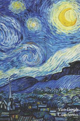 Van Gogh Cuaderno: La Noche Estrellada - Vincent Van Gogh - Elegante Y Practico - Libreta Para Escribir - Para Tomar Notas - Lode, Parode