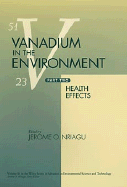 Vanadium in the Environment, Part 2: Health Effects