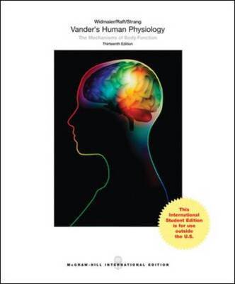 Vander's Human Physiology - Widmaier, Eric, and Raff, Hershel, and Strang, Kevin