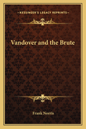 Vandover and the Brute