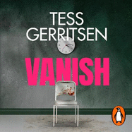 Vanish: (Rizzoli & Isles series 5)