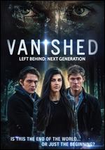 Vanished: Left Behind - Next Generation - Larry McLean