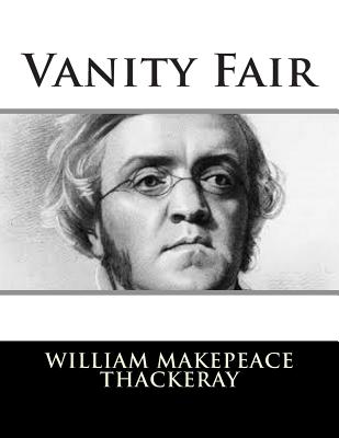 Vanity Fair - Thackeray, William Makepeace