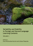 Variability and Stability in Foreign and Second Language Learning Contexts: Volume 2