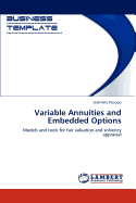 Variable Annuities and Embedded Options