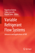 Variable Refrigerant Flow Systems: Advances and Applications of VRF