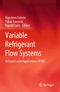 Variable Refrigerant Flow Systems: Advances and Applications of VRF
