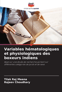 Variables h?matologiques et physiologiques des boxeurs indiens