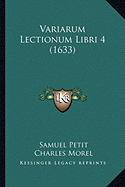 Variarum Lectionum Libri 4 (1633)