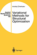 Variational Methods for Structural Optimization