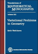 Variational Problems in Geometry - Nishikawa, Seiki