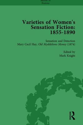 Varieties of Women's Sensation Fiction, 1855-1890 Vol 5 - Maunder, Andrew, and Mitchell, Sally, and Heller, Tamar