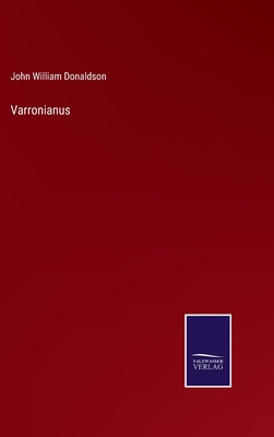 Varronianus - Donaldson, John William