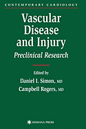 Vascular Disease and Injury: Preclinical Research