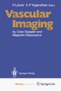 Vascular imaging by color Doppler and magnetic resonance
