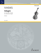 Vasks: Adagio from Concerto No. 2 for Cello and Organ (String Orchestra Reduction) Score and Parts