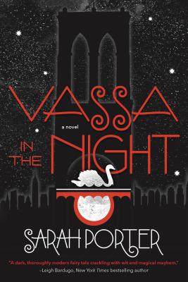 Vassa in the Night - Porter, Sarah
