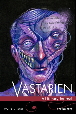 Vastarien: A Literary Journal vol. 5, issue 1 - Padgett, Jon (Editor), and Trueman, Anna O, and Kiste, Gwendolyn