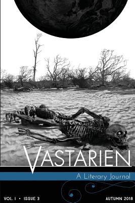 Vastarien, Vol. 1, Issue 3 - Padgett, Jon (Editor), and Alfrey, Aeron, and Anna, Trueman (Designer)