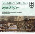 Vaughan Williams: A Pastoral Symphony; Symphony No. 4 in F minor; English Folk Song Suite
