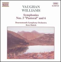 Vaughan Williams: Symphonies Nos. 3 "Pastoral" & No. 6 - Brendan O'Brien (violin); Patricia Rozario (soprano); Bournemouth Symphony Orchestra; Kees Bakels (conductor)
