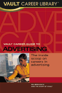 Vault Career Guide to Advertising
