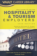 Vault Guide to the Top Hospitality & Tourism Industry Employers