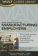 Vault Guide to the Top Manufacturing Employers