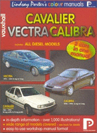 Vauxhall Cavalier, Vectra, Calibra Colour Workshop Manual