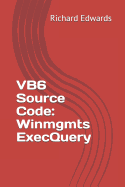 VB6 Source Code: Winmgmts ExecQuery