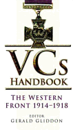 VCs Handbook: The Western Front 1914-1918