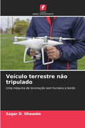 Veculo terrestre no tripulado