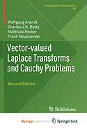 Vector-Valued Laplace Transforms and Cauchy Problems