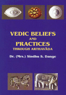 Vedic Beliefs and Practices: Through Arthavada