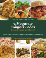 Vegan Comfort Foods from Around the World - Grace, Veronica