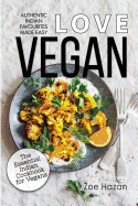 Vegan: The Essential Indian Cookbook for Vegans