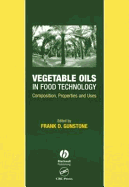 Vegetable Oils in Food Technology