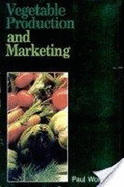 Vegetable Production and Marketing