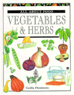 Vegetables and Herbs