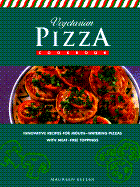 Vegetarian Pizza Cookbook