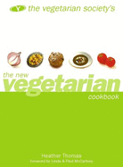 Vegetarian Society's the New Vegetarian Cookbook