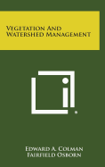 Vegetation and Watershed Management