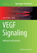 VEGF Signaling: Methods and Protocols