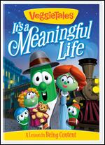 Veggie Tales: It's a Meaningful Life - A Lesson in Being Content - 