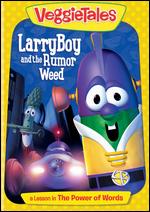 Veggie Tales: Larry-Boy and the Rumor Weed - A Lesson in the Power of Words - 