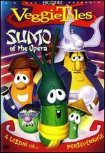 Veggie Tales: Sumo of the Opera