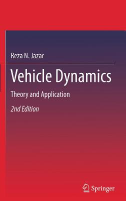 Vehicle Dynamics: Theory and Application - Jazar, Reza N