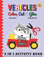 Vehicles Color, Cut & Glue: Unleash Your Child's Imagination with Exciting Vehicle Adventures!