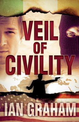 Veil of Civility - Graham, Ian